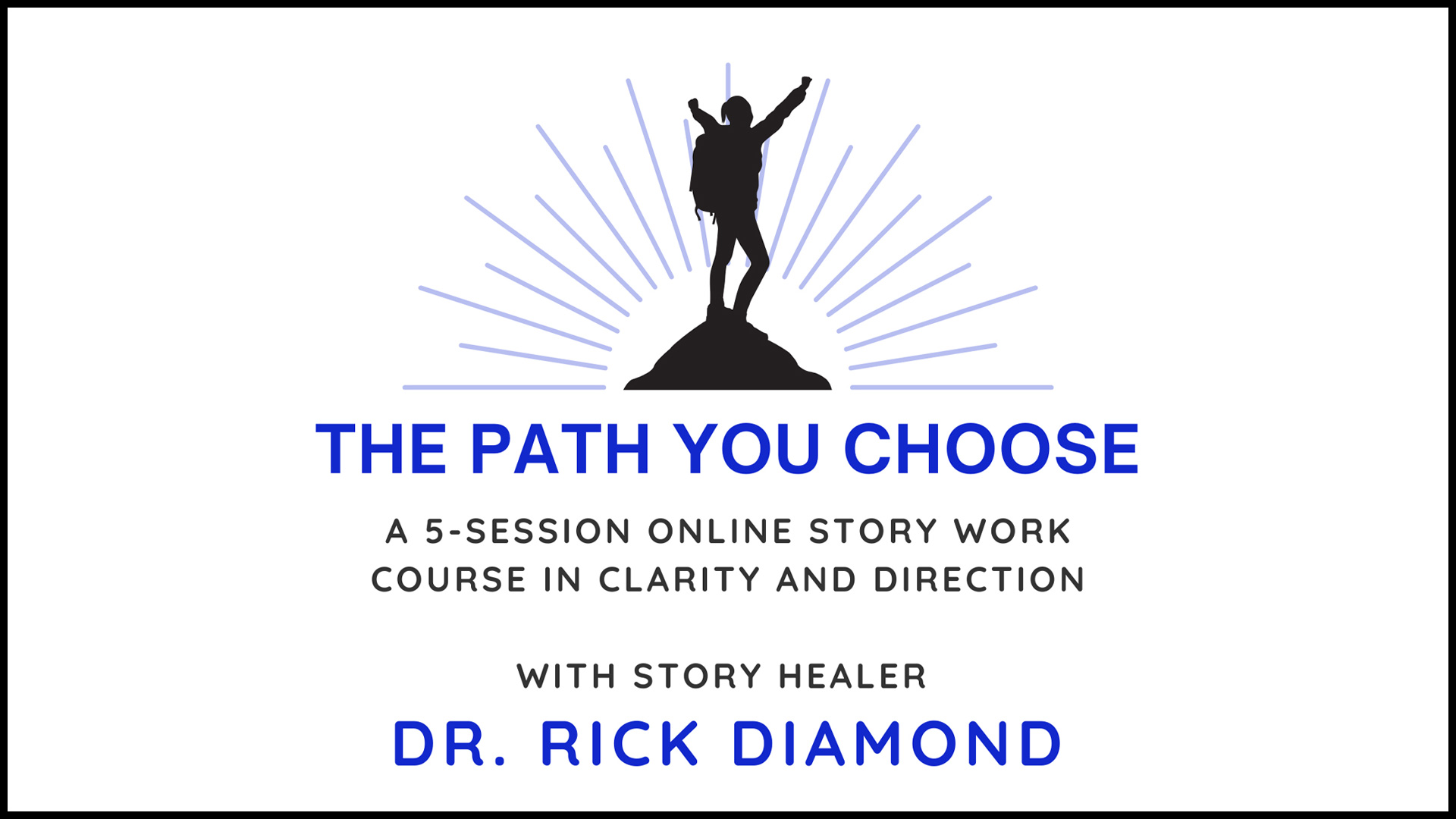 The Path You Choose online course